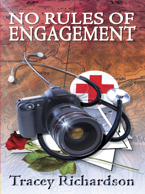 Title details for No Rules of Engagement by Tracey Richardson - Available